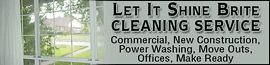 Let is shine, window cleaning, houston, texas